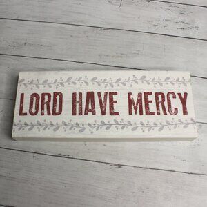 Kate Ward Thacker Lord Have Mercy Southern Wall Sign Wooden Religious Plaque